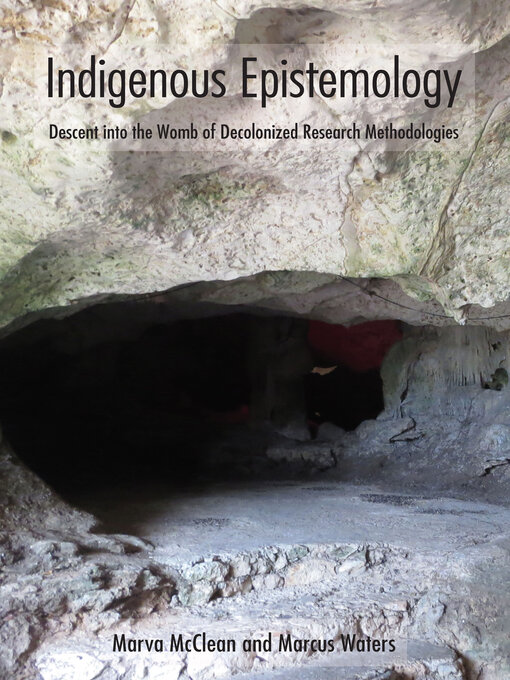 Title details for Indigenous Epistemology by Marva McClean - Available